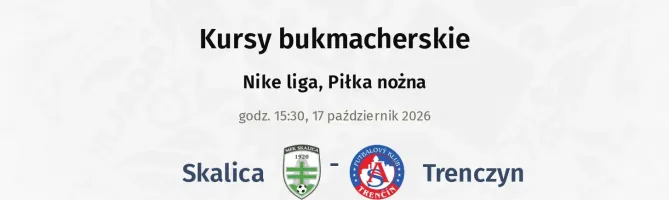 Skalica - AS Trencin kursy bukmacherskie