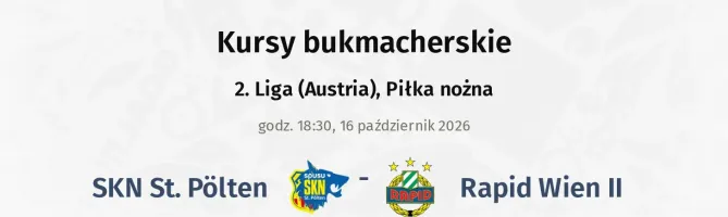 SKN ST. Polten - Rapid Wien II kursy bukmacherskie