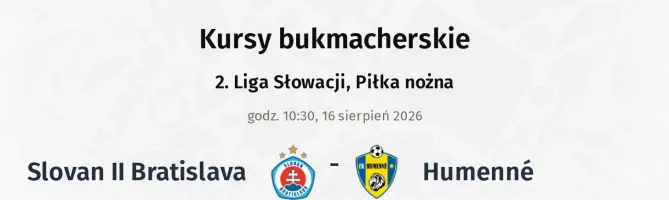 Slovan Bratislava II - Humenné kursy bukmacherskie