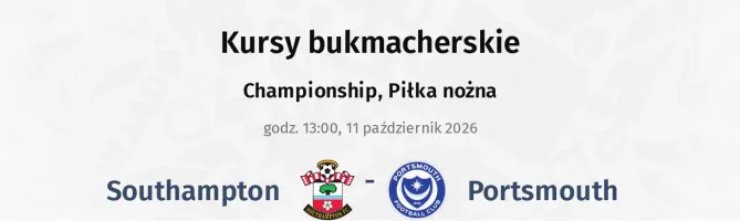 Southampton - Portsmouth kursy bukmacherskie