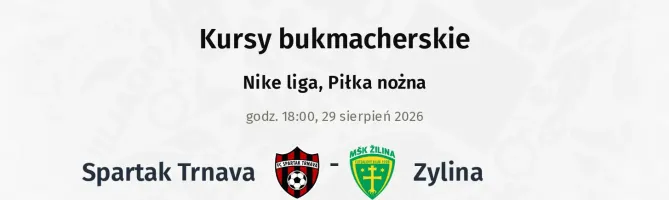 Spartak Trnava - Žilina kursy bukmacherskie