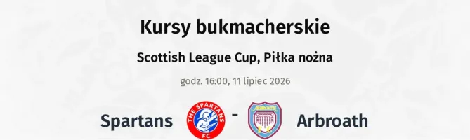 Spartans - Arbroath kursy bukmacherskie