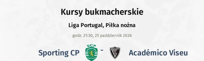 Sporting CP - Academico Viseu kursy bukmacherskie