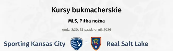 Sporting Kansas City - Real Salt Lake kursy bukmacherskie