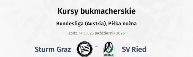 Sturm Graz - SV Ried kursy bukmacherskie