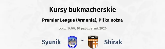 Syunik - Shirak kursy bukmacherskie