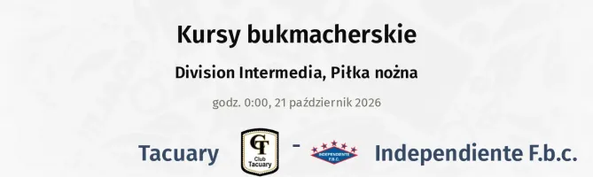 Tacuary - Independiente F.b.c. kursy bukmacherskie