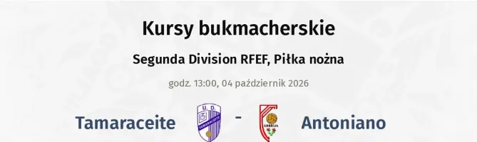 Tamaraceite - Antoniano kursy bukmacherskie