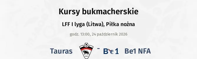 Tauras - Be1 NFA kursy bukmacherskie