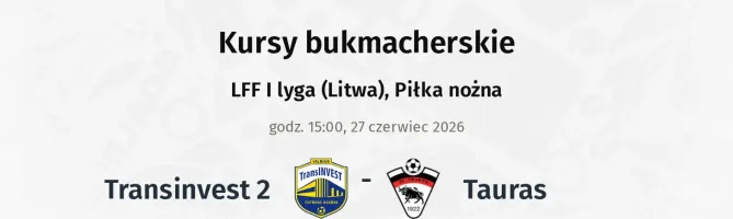 Transinvest 2 - Tauras kursy bukmacherskie
