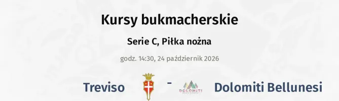 Treviso - Dolomiti Bellunesi kursy bukmacherskie