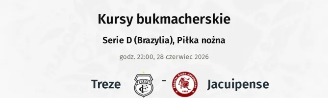 Treze - Jacuipense kursy bukmacherskie