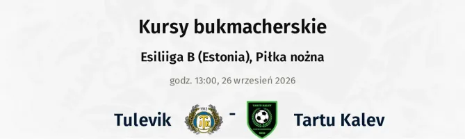 Tulevik - Tartu Kalev kursy bukmacherskie