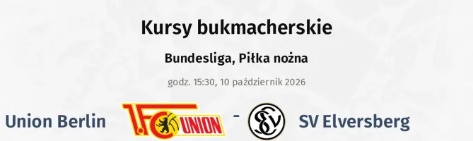Union Berlin - SV Elversberg kursy bukmacherskie