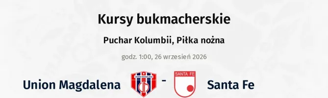 Union Magdalena - Santa Fe kursy bukmacherskie