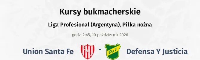 Union Santa Fe - Defensa Y Justicia kursy bukmacherskie