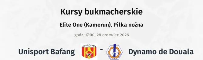 Unisport Bafang - Dynamo de Douala kursy bukmacherskie