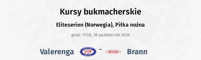 Valerenga - Brann kursy bukmacherskie