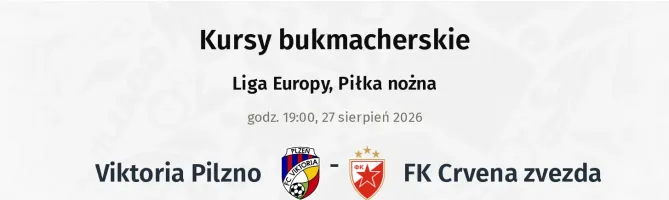 Viktoria Pilzno - FK Crvena Zvezda kursy bukmacherskie