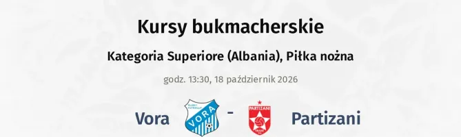 Vora - Partizani kursy bukmacherskie
