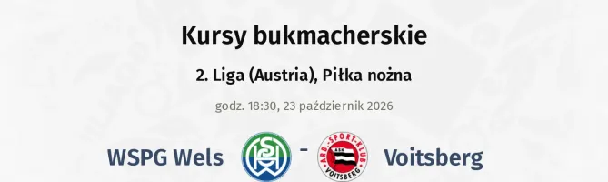 WSPG Wels - Voitsberg kursy bukmacherskie