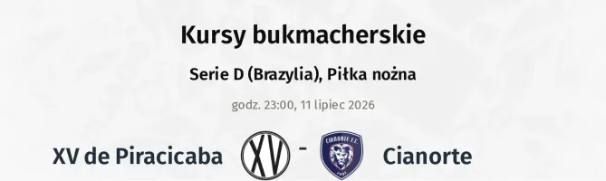 XV de Piracicaba - Cianorte kursy bukmacherskie
