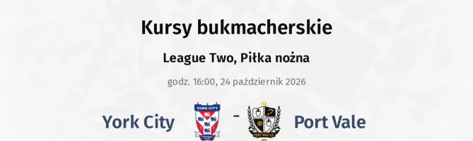 York City - Port Vale kursy bukmacherskie