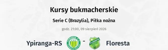 Ypiranga-RS - Floresta kursy bukmacherskie