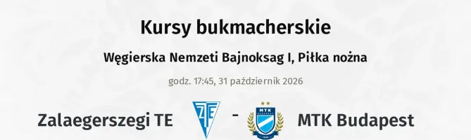 Zalaegerszegi TE - MTK Budapest kursy bukmacherskie