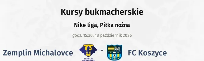 Zemplín Michalovce - FK Košice kursy bukmacherskie