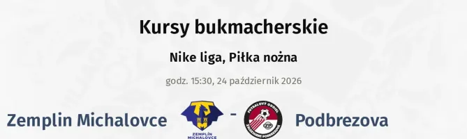 Zemplín Michalovce - Podbrezová kursy bukmacherskie