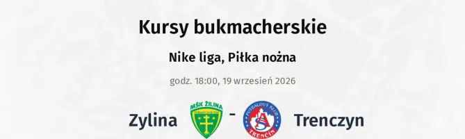 Žilina - AS Trencin kursy bukmacherskie
