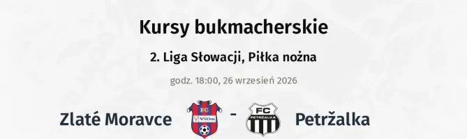 Zlaté Moravce - Petržalka kursy bukmacherskie