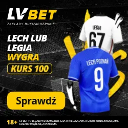 LV BET: Lech lub Legia wygra Kurs 100 (Superpuchar Polski 13.07.25)