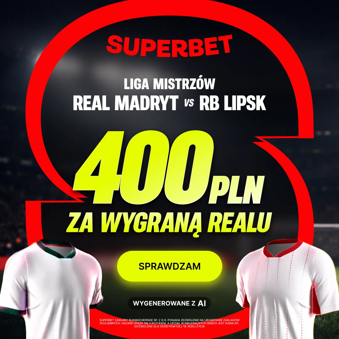 Promocja Superbet: 400 zł za wygraną Realu Madryt w meczu z RB Lipsk
