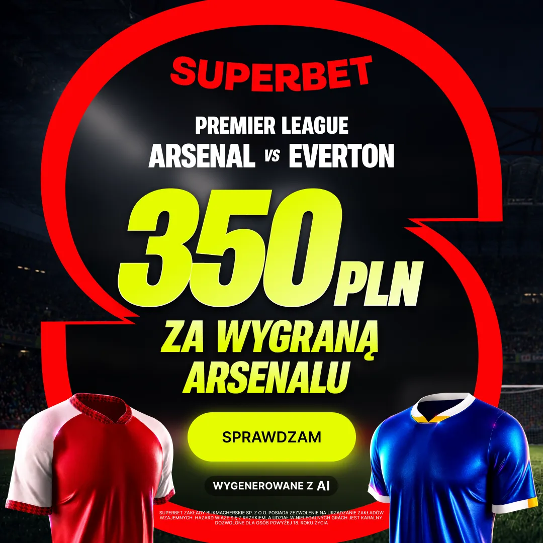 350 zł za wygraną Arsenalu w meczu z Evertonem w promocji Superbet