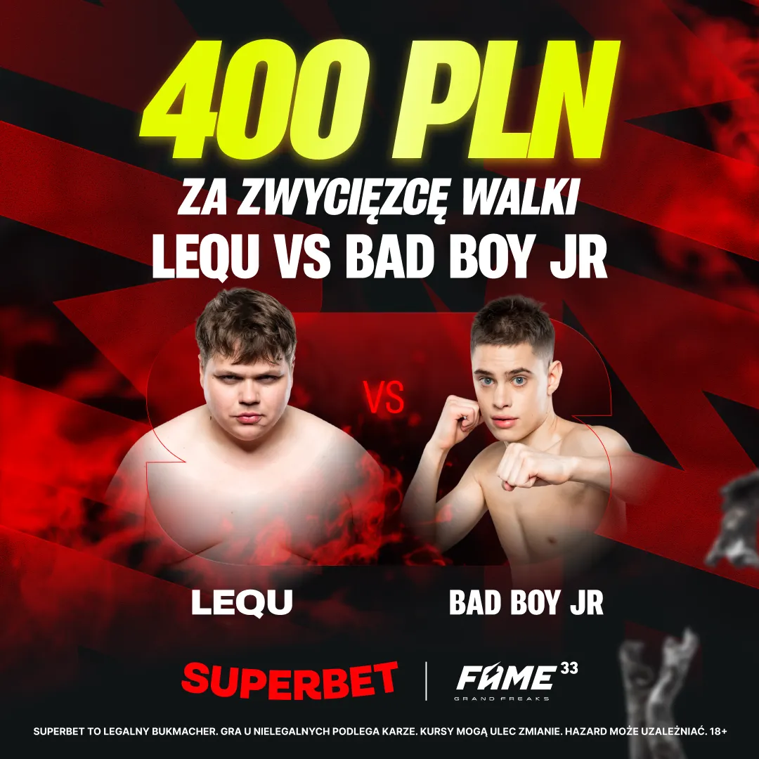 400 zł za zwycięzcę walki Kamil „LeQu” Rosik - Marek „Bad Boy Jr” Franek w promocji Superbet