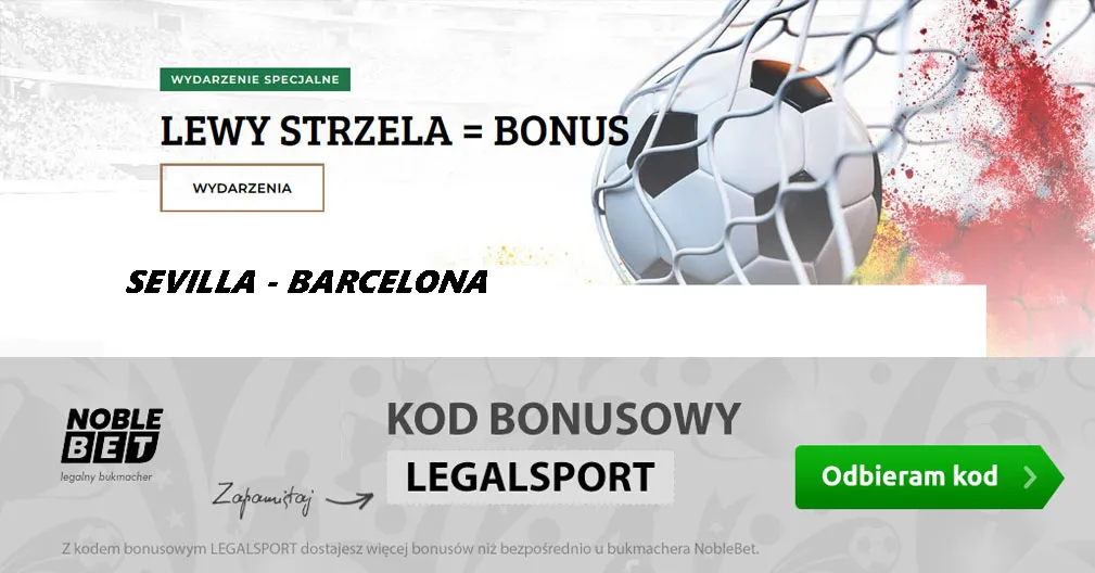 20 zł za gola Lewandowskiego z Sevillą w NobleBET