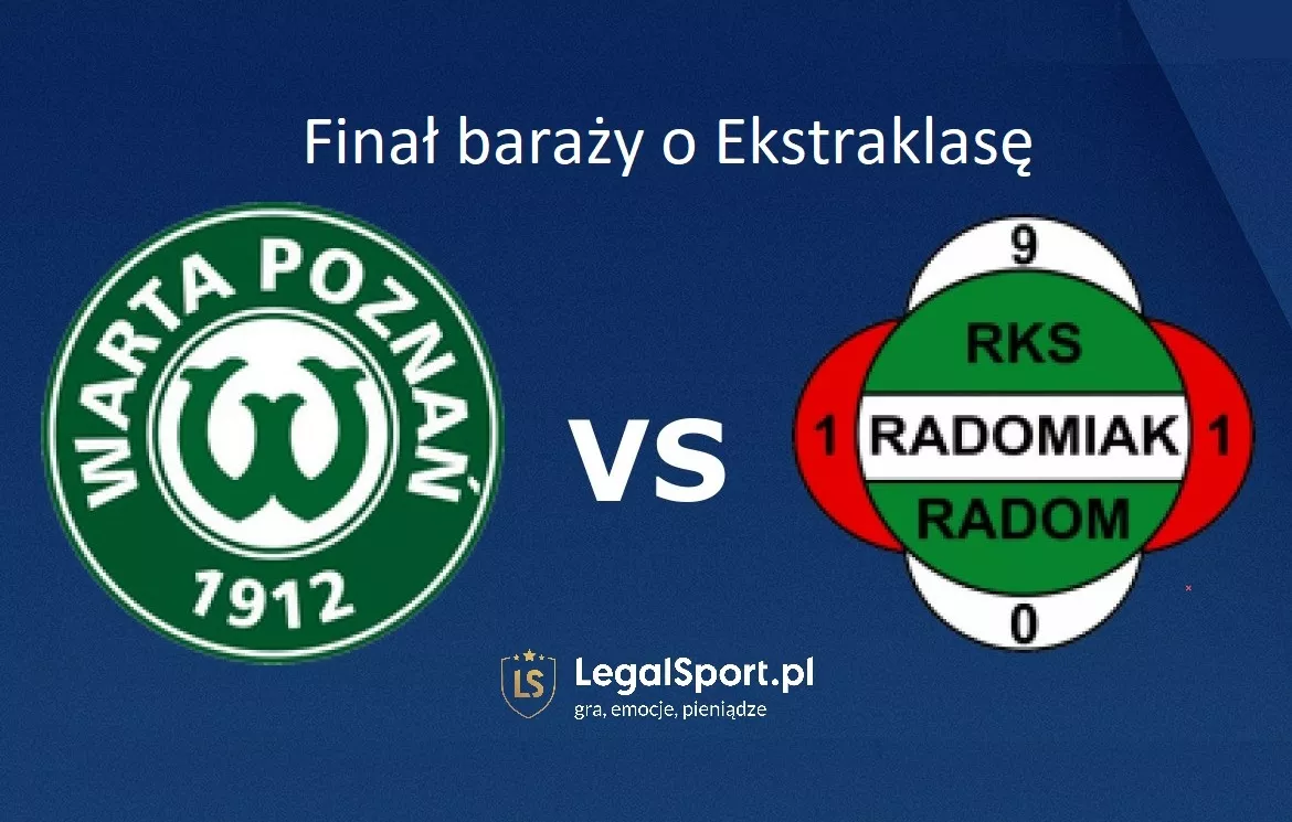 Typy bukmacherskie w ofercie Fortuny na finał barażów: Warta vs Radomiak - zakłady bukmacherskie, bonus