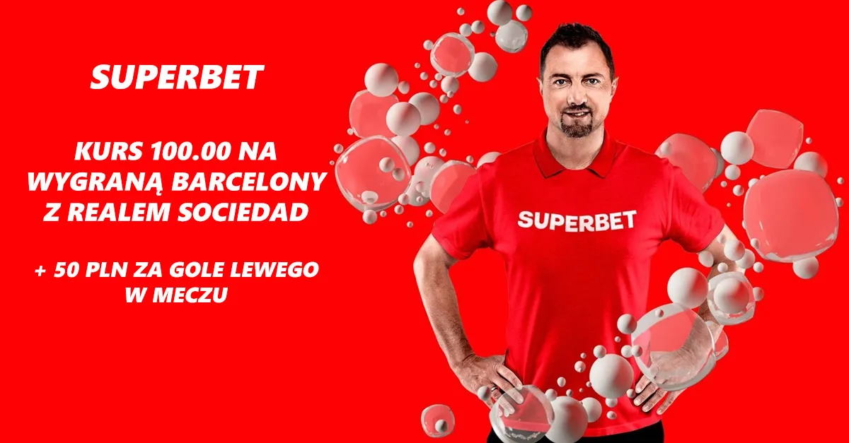 Boost 100.00 na Barcelona - Real Sociedad + 50 zł za gole Lewego