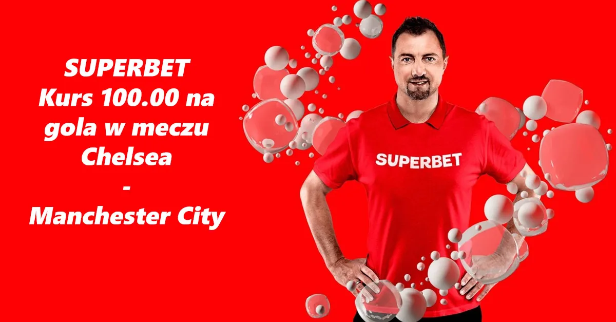 Boost 100.00 na Chelsea - Manchester City