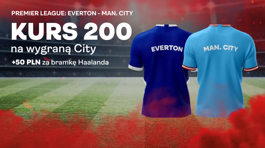 Boost 200.00 na Everton - Manchester City (14.05.23)