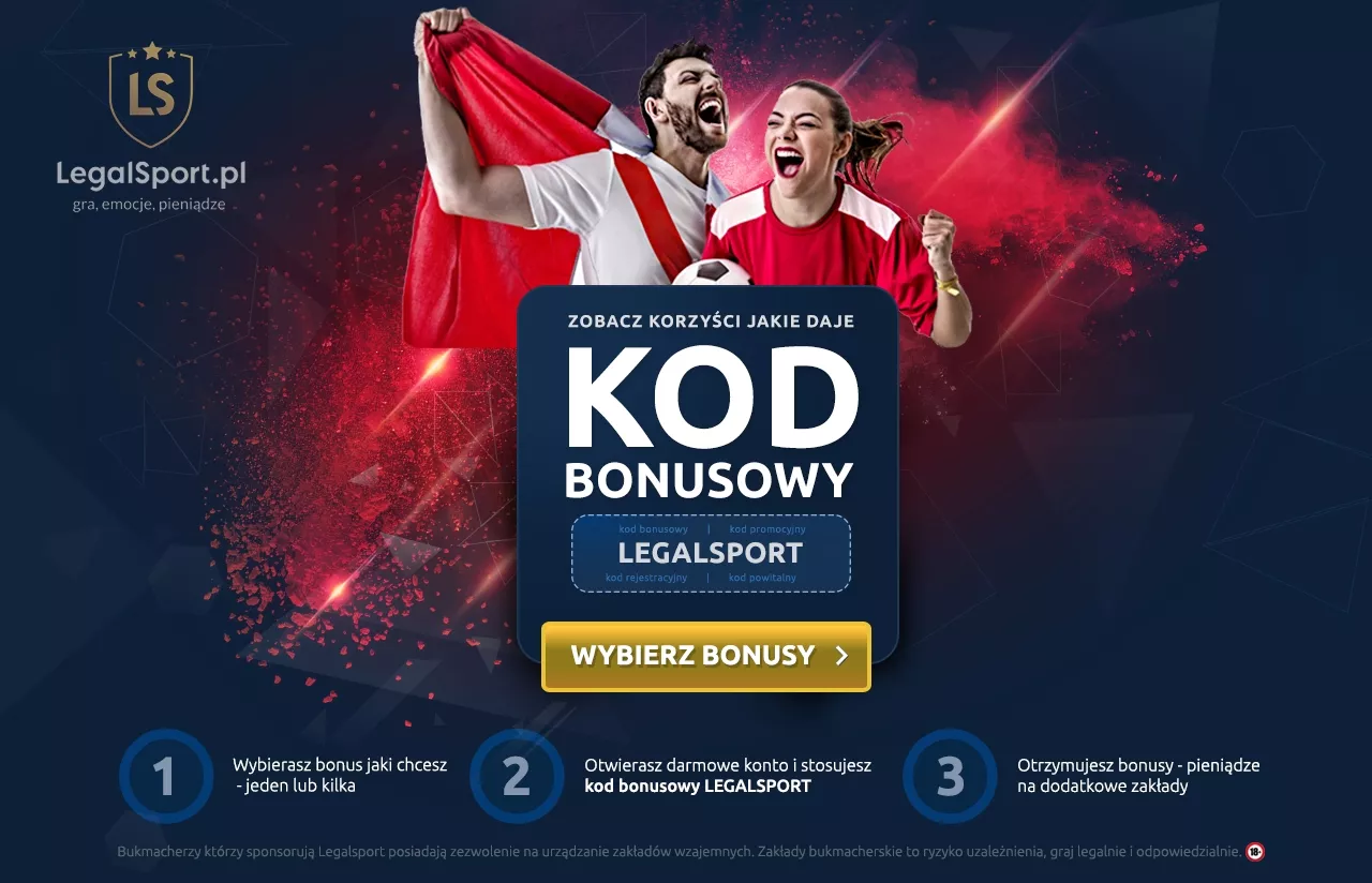 Kod bonusowy LEGALSPORT - najlepsze bonusy u bukmacherów