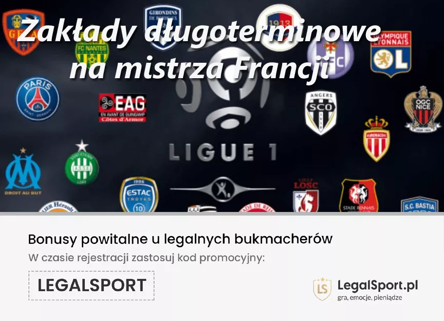 Zakłady długoterminowe na Ligue 1
