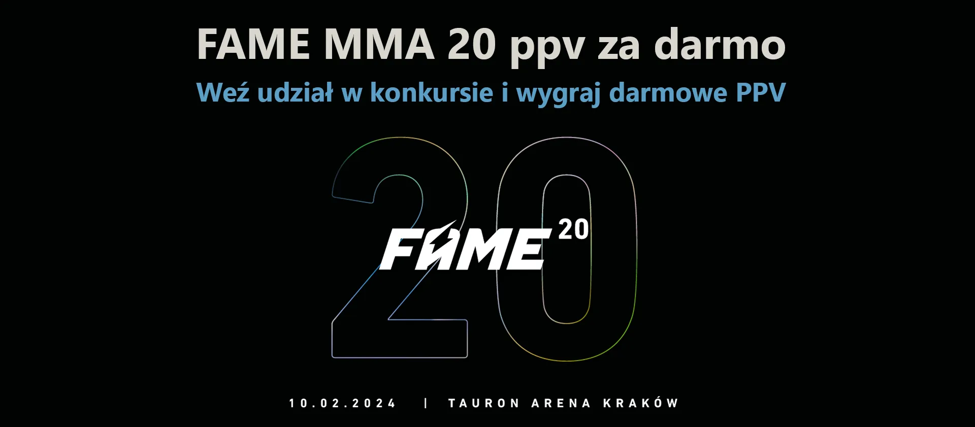 FAME MMA 20 ppv za darmo - konkurs