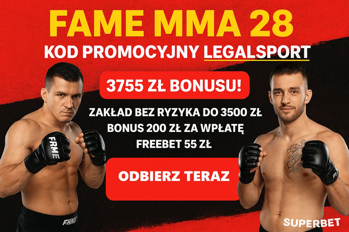 Kod promocyjny FAME MMA 28. Najwyższy bonus na galę