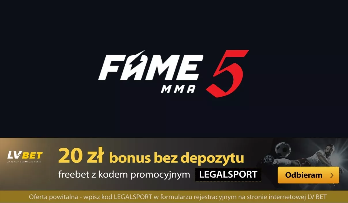 Gala FAME MMA 5 - zagraj kupon na FAME MMA 5 za darmowe 20 zł