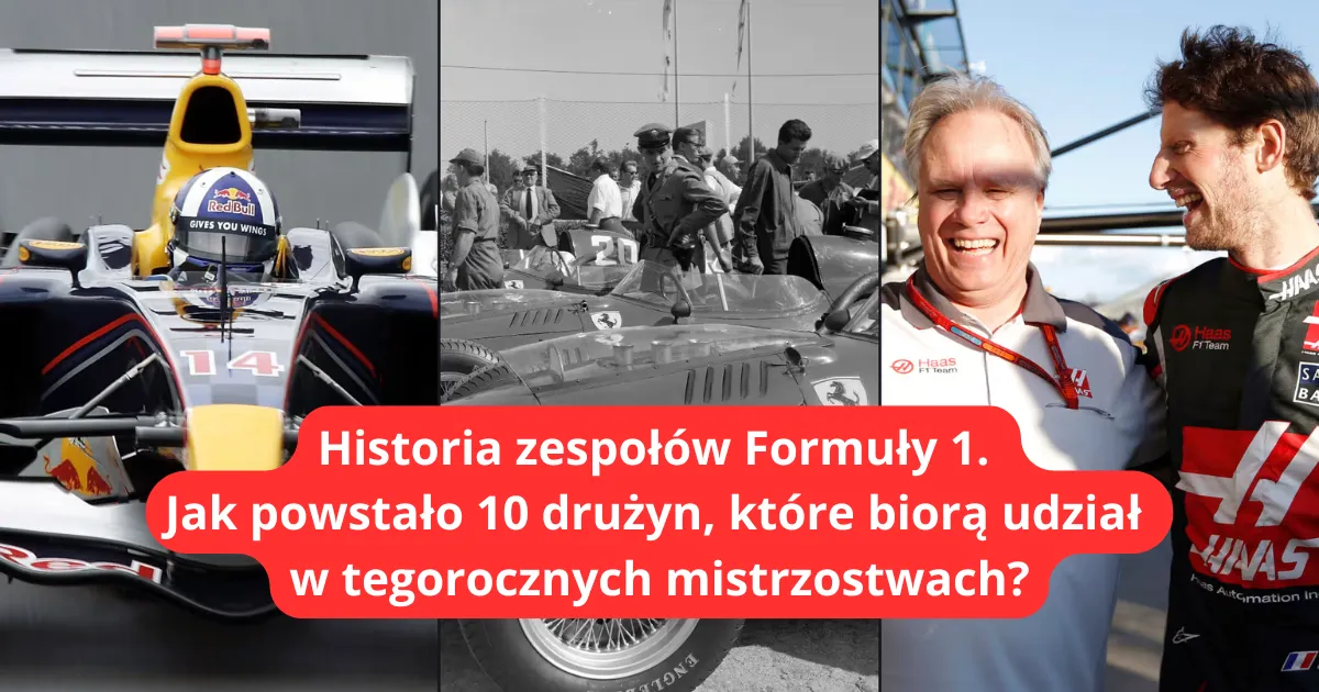 Historia zespołów Formuły 1. Jak powstało 10 drużyn, które biorą udział w tegorocznych mistrzostwach?