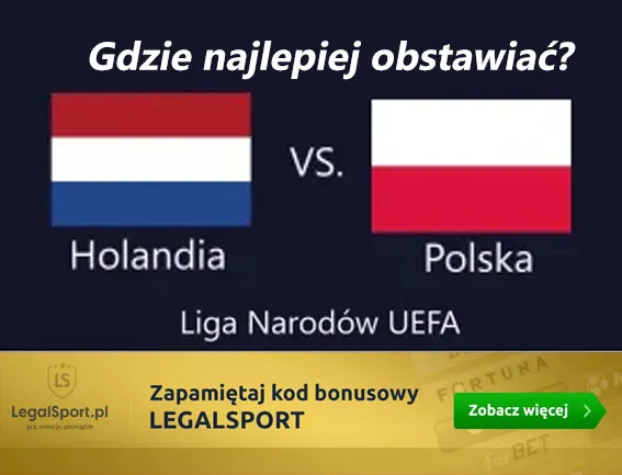 Holandia vs. Polska - gdzie najlepiej obstawiać?