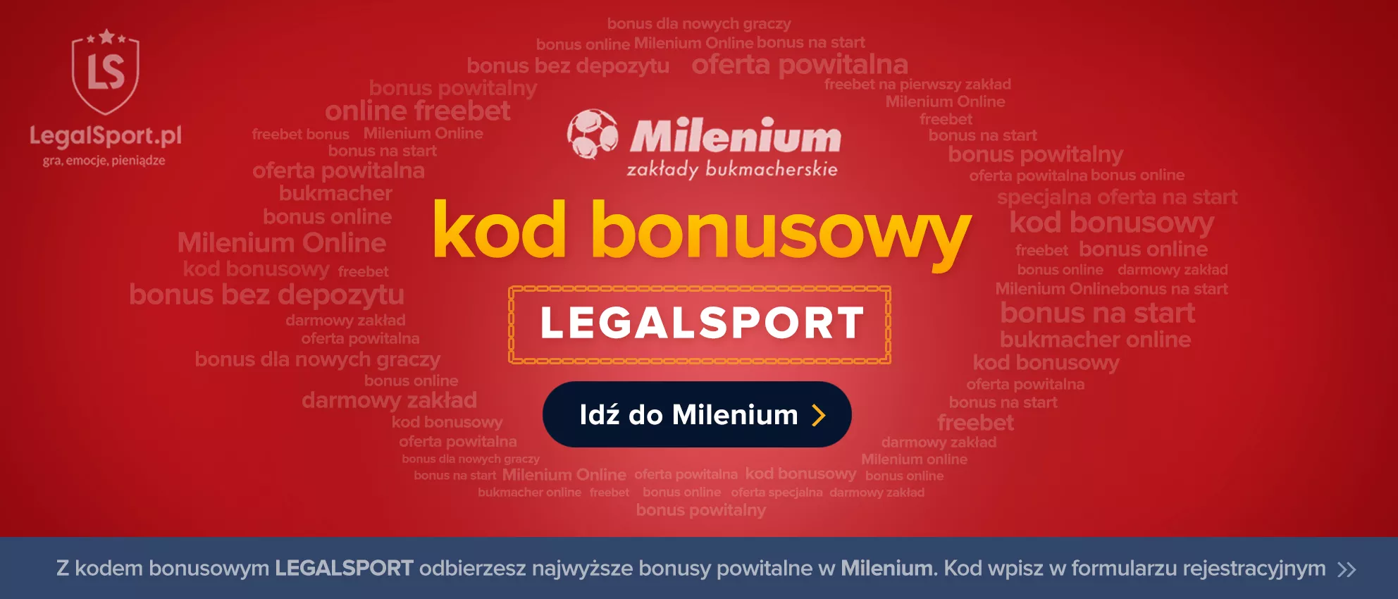 Infografika przedstawiająca unikalny kod bonusowy LEGALSPORT do Milenium Zakłady Bukmacherskie Online